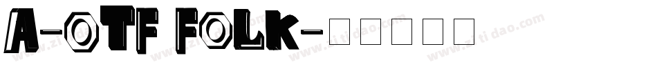 A-OTF Folk字体转换